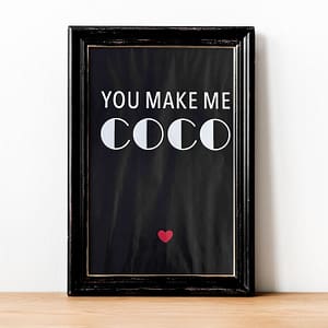 You Make Me Coco Painting